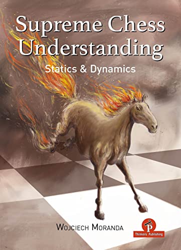 Supreme Chess Understanding: Statics and Dynamics