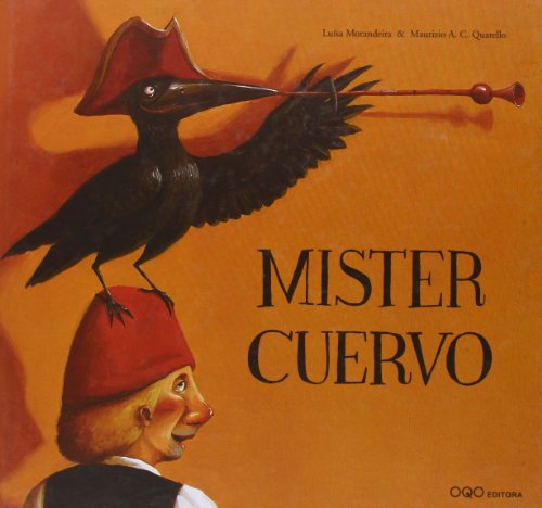 Mister Cuervo (colección O) von OQO Editora