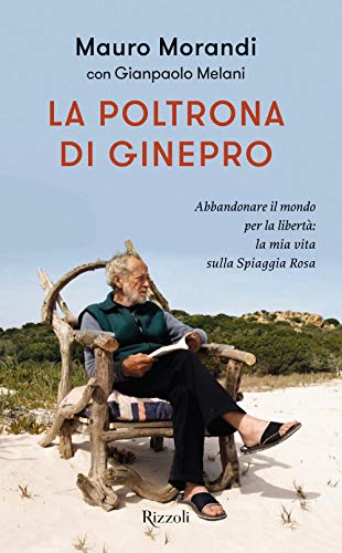 La poltrona di ginepro (Varia) von Rizzoli - RCS Libri
