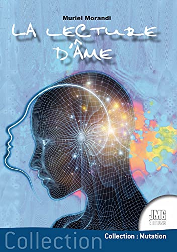 La lecture d'âme von JMG