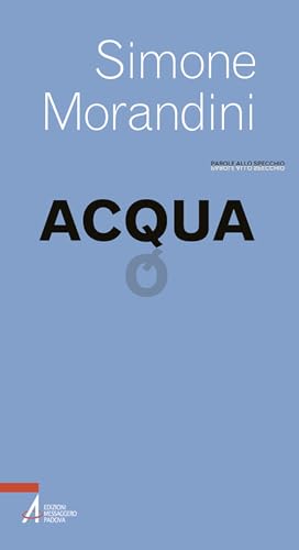 Acqua (Parole allo specchio) von EMP - Edizioni Messaggero Padova