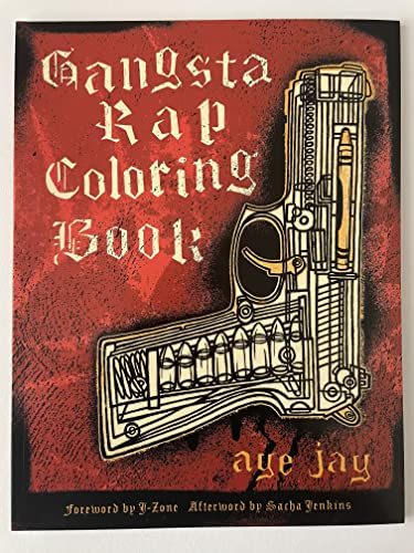 Gangsta Rap Coloring Book Gangsta Rap Coloring Book von Last Gasp