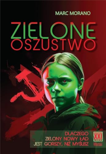 Zielone oszustwo: Dlaczego Zielony Nowy Ład jest gorszy, niż myślisz von Wektory