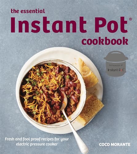 The Essential Instant Pot Cookbook von Robinson