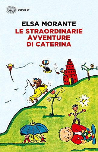 Le straordinarie avventure di Caterina (Super ET, Band 1739)