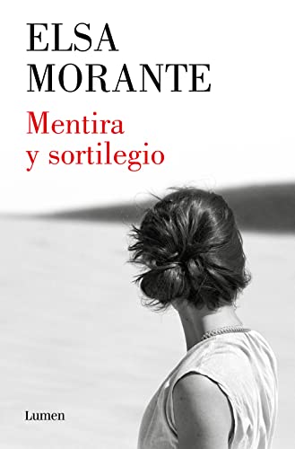 Mentira y sortilegio (Narrativa)