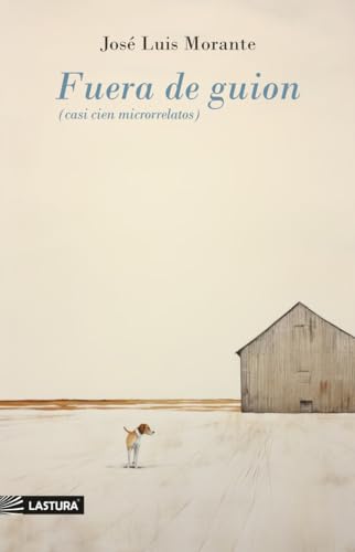 Fuera de guion von Lastura