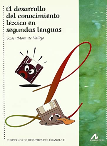 El desarrollo del conocimiento léxico en segundas lenguas (Cuadernos de didáctica del español/LE) von Cambridge-Edinumen