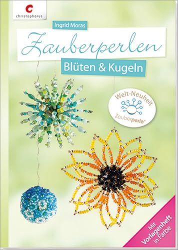 Zauberperlen: Blüten & Kugeln
