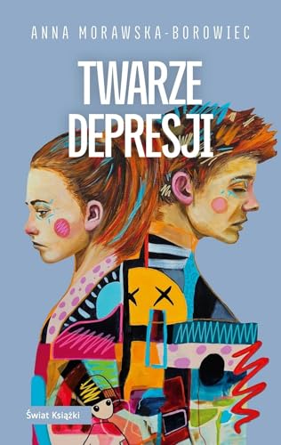 Twarze depresji Twarze depresji von Świat Książki