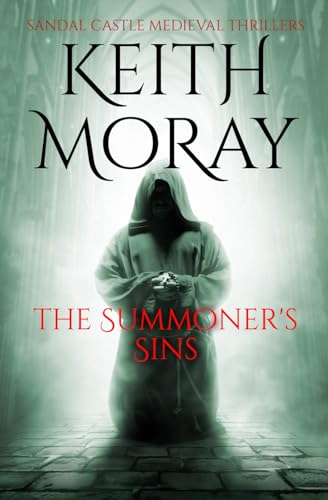 The Summoner's Sins (Sandal Castle Medieval Thrillers, Band 2)