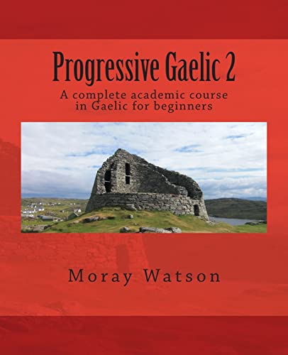 Progressive Gaelic 2 von CREATESPACE