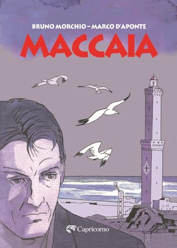 Maccaia a fumetti von Edizioni del Capricorno