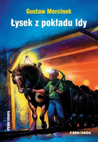 Łysek z pokładu Idy Łysek z pokładu Idy von Siedmioróg
