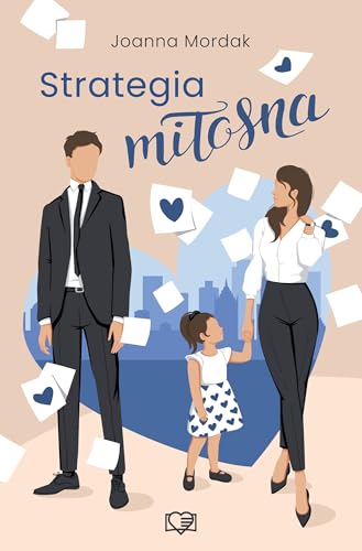 Strategia miłosna von Wydawnictwo Kobiece