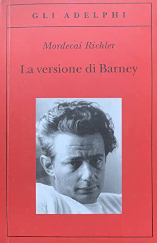 La versione di Barney (Gli Adelphi) von Adelphi