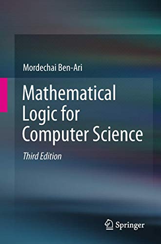 Mathematical Logic for Computer Science: Third Edition von Springer