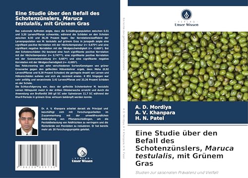 Eine Studie über den Befall des Schotenzünslers, Maruca testulalis, mit Grünem Gras: Studien zur saisonalen Prävalenz und Vielfalt von Verlag Unser Wissen