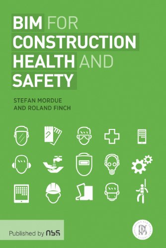 Bim for Construction Health and Safety
