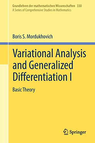 Variational Analysis and Generalized Differentiation I: Basic Theory von Springer
