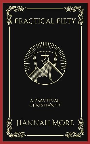 Practical Piety: A Practical Christianity (Grapevine Press) von Grapevine India