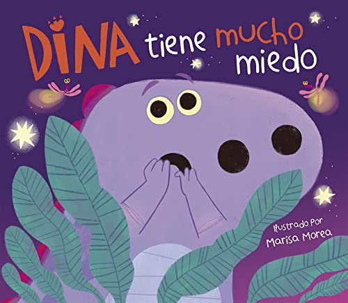 Dina tiene mucho miedo (Dina Dinosaurio) (Cuentos infantiles) von BEASCOA, EDICIONES
