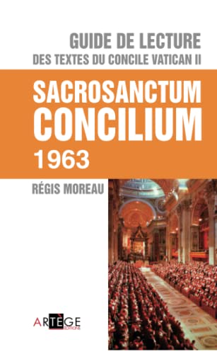 Guide de lecture des textes du concile Vatican II, Sacrosanctum Concilium (ART.CHRISTIANI.)