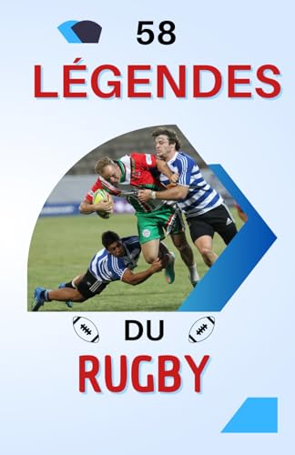58 légendes du rugby: Les héros inoubliables du ballon ovale | Un excellent cadeau d'anniversaire pour enfants et adolescents, 6 ans et plus, garçons ou fille 58 légendes du rugby: Les héros inoubliables du ballon ovale | Un excellent cadeau d'anniversaire pour enfants et adolescents, 6 ans et plus, garçons ou fille von Independently published