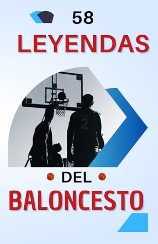 58 leyendas del baloncesto: La historia de un deporte a través de sus héroes inolvidables | Un excelente regalo de cumpleaños para niños y adolescentes, de 6 a 14 años, niños o niñas 58 leyendas del baloncesto: La historia de un deporte a través de sus héroes inolvidables | Un excelente regalo de cumpleaños para niños y adolescentes, de 6 a 14 años, niños o niñas von Independently published