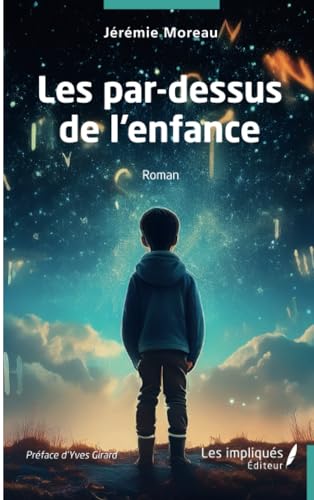 Les par-dessus de l'enfance von Les Impliqués