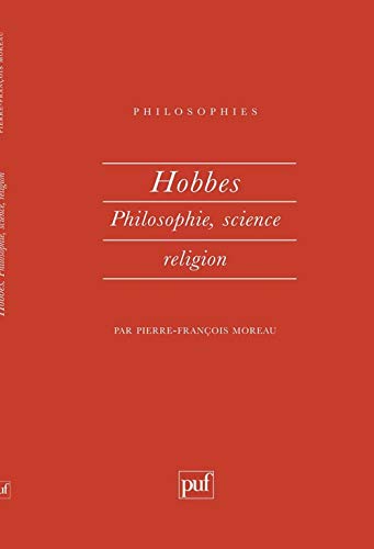 Hobbes. philosophie, science, religion von PUF