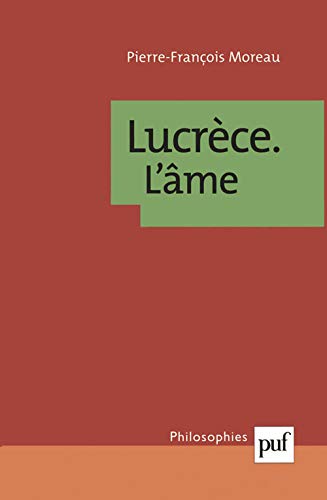 Lucrèce. L'âme von PUF