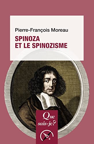 Spinoza et le spinozisme