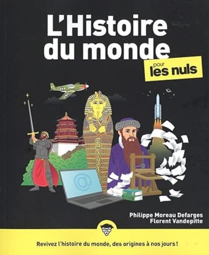 L'Histoire du monde Pour les Nuls, 3e von POUR LES NULS