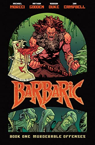 Barbaric Vol. 1: Murderable Offenses (Volume 1)