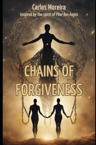 CHAINS OF FORGIVENESS CHAINS OF FORGIVENESS von CBL