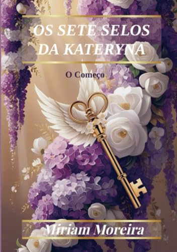 Os Sete Selos da Kateryna: O Começo von Bookmundo