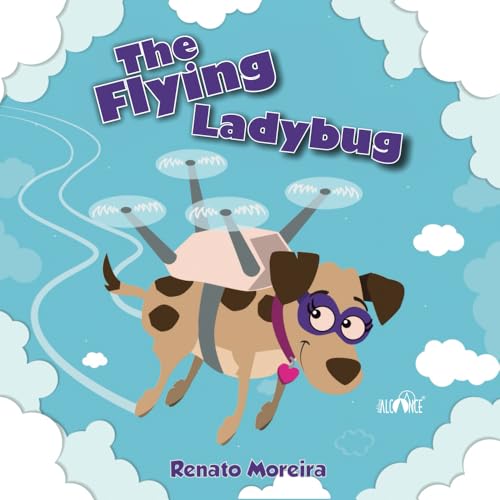 The Flying Ladybug von Independently published