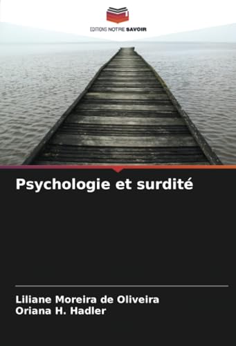 Psychologie et surdité: DE
