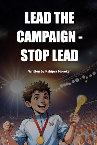 LEAD THE CAMPAIGN - STOP LEAD von BriBooks