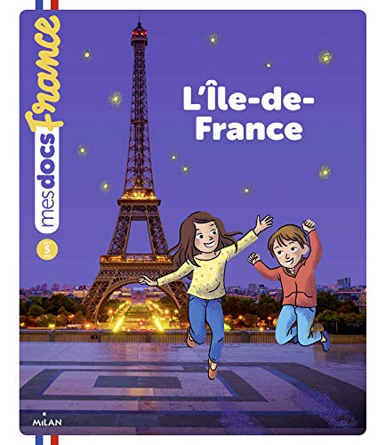L'Île-de-France von MILAN