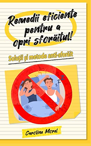 Remedii eficiente pentru a opri sfor¿itul!: Solu¿ii ¿i metode anti-sfor¿it von Blurb