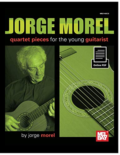 Jorge Morel, Quartet Pieces for the Young Guitarist von Mel Bay Publications, Inc.