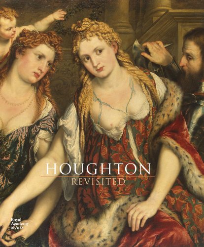 Houghton Revisited: The Walpole Masterpieces from Catherine the Great's Hermitage von Thames & Hudson