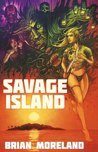 Savage Island: A Novella of Horror and Dark Suspense