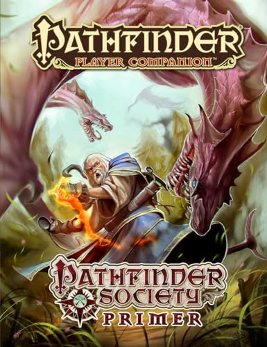 Pathfinder Player Companion: Pathfinder Society Primer von Paizo