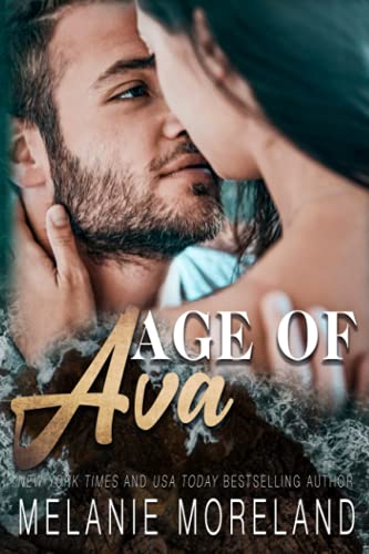 Age of Ava (Vested Interest: ABC Corp, Band 4) von Moreland Books Inc
