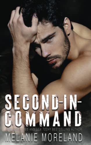 Second-in-Command (Men of Hidden Justice, Band 2) von Moreland Books Inc