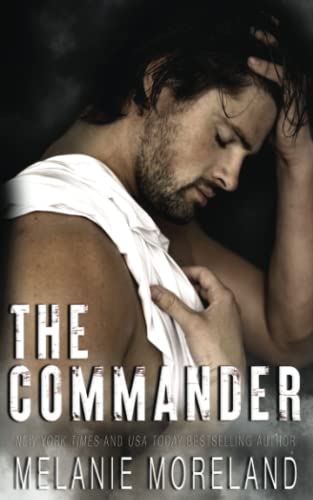 The Commander (Men of Hidden Justice, Band 3) von Moreland Books Inc