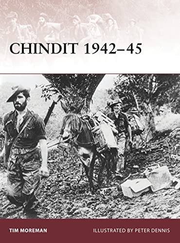 Chindit 1942-45 (Warrior, 136, Band 136) von Osprey Publishing (UK)